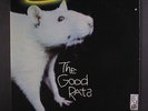 GOOD RATS: The Good Rats LP (w/ company inner sleeve, drill hole, sharp )