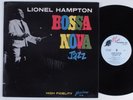 LIONEL HAMPTON Bossa Nova Jazz GLAD HAMP LP VG+ mono promo