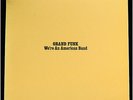 GRAND FUNK We're An American Band 1999 US Yellow Vinyl LP w/Stickers Unplayed