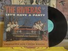 RIVIERAS, LET'S HAVE A PARTY - USA LP-102 LP SURF GARAGE ROCK