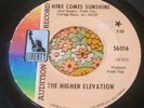 Groovy Garage Psych 45 Higher Elevation Here Comes the Sunshine EX HEAR
