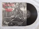 * Violeta Parra LP Las Ultimas Composiciones De RCA CHILE mono 1966