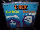 T. REX get it on / hot love ( rock ) 7