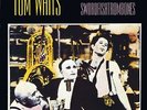 TOM WAITS SWORDFISHTROMBONES VINILE LP 180 GRAMMI NUOVO SIGILLATO