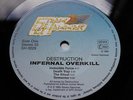 DESTRUCTION INFERNAL OVERKILL 1st PRESS MiNt AuDiO HEAVY THRASH METAL ROCK RARE