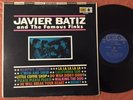 Javier Batiz And The Famous Finks LP 60's Mexico Psych Garage Freakbeat Hear