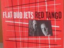 FLAT DUO JETS 'Red Tango LP cramps psychobilly dex romweber jack white stripes