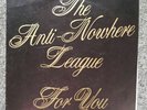 ANTI NOWHERE LEAGUE   FOR YOU   TEST PRESS   7''   PUNK OI  SKINHEAD