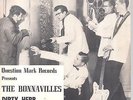 VERY RARE THE BONNAVILLES 45 & PS - HIGH NOON STOMP / DIRTY HERB PIC SLEEVE