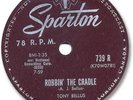 Rare 1959 TONY BELLUS  Rock'n Roll 78 RPM Record. Robbin' the Cradle