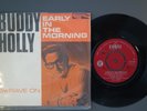 BUDDY HOLLY - EARLY IN THE MORNING / RAVE ON - RARE SOUTH AFRICA 7/45 CORAL
