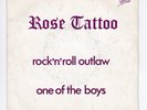 SP 45 TOURS promo ROSE TATTOO ROCK N ROLL OUTLAW PRO 118 EPIC en 1981 PROMO