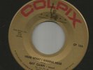 TEEN DOOWOP- RAY CAMPI -   HEAR WHAT I WANNA HEAR  -HEAR BOTH - 1960 COLPIX