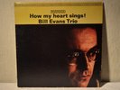 Bill Evans Trio - How My Heart Sings  LP - Riverside - RS 9473 Stereo