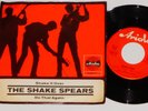 THE SHAKE SPEARS -Shake It Over / Do That Again- 7
