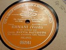 MATTIA BATTISTINI ERNANI O DEI VERD ANNI MIEI GRAMOPHONE MONARCH 052141