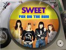 Sweet - Fox On The Run  12