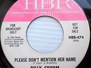 Billy Storm SOUL PROMO HBR 45 Please Don't Mention Her Name the Warmest Love dmK