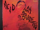 RAY BARRETTO: Acid LP Latin
