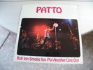PATTO ROLL 'EM SMOKE 'EM PUT ANOTHER LINE OUT LP UK ISLAND 1972 PINK RIM
