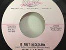 Northern Soul Mamie Galore It Ain't Necessary 45 St. Lawrence 1012 RARE NOS NM