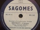 Sagomes 141- COTTON CLUB ORCHESTRA -Monkey / Hold Me Tight 78 rpm E/E- CALYPSO