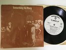 CREDIBILITY GAP SOMETHING FOR MARY NM UNPLAYED WL PROMO 7 PIC SLEEVE COMEDY ROCK