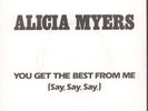 ALICIA MYERS You Get The Best From Me 7