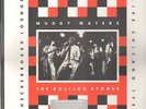 2xLP Muddy Waters, The Rolling Stones Checkerboard Lounge, Live Chicago 1981