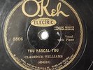 CLARENCE WILLIAMS You Rascal/Michigan Water Blues 78 Okeh 8806 Jazz Rare LISTEN