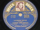 LUCIENNE BOYER RAYMOND LEGRAND 78 RPM FRANCE Decca Comme une Enfant / Moi Aussi