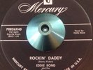 Rockabilly 45 EDDIE BOND & THE STOMPERS Rockin Daddy / I've Got A Woman VG++