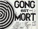 Gong - Gong Est Mort Vive Gong [New Vinyl LP] UK - Import
