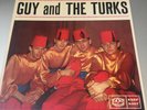 GUY AND THE TURKS