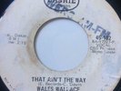 NORTHERN SOUL PROMO 45/ WALES WALLACE 