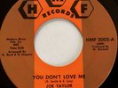 NORTHERN SOUL 45 / JOE TAYLOR & DOMINOES / YOU DON'T LOVE ME / NEVER / HMF 2002