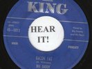 Big Daddy R&B 45 (King 5013) Bacon Fat/Bad Boy