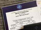 Genuine Micky Flanagan Tickets (2 available) Saturday 16th September At The O2