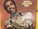 WILLIAM BELL Wow... Stax WHITE LABEL PROMO  1971 Funk Soul EX Play Graded LP