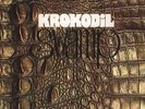 KROKODIL - Swamp + Psychedelic Tapes - 2 LP Klang und Kleid