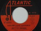 70s Soul/Funk 45 - Bettye Swann - Kiss My Love Goodbye - Atlantic - mp3