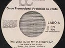 MADONNA - This Used To Be My Playground  - RARE GUATEMALA RADIO PROMO 45
