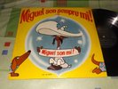 MIGUEL SON SEMPRE MI  