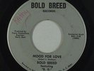 Northern Soul 45 - Bold Breed - Mood For Love - Bold Breed - mp3
