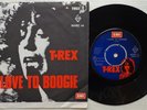 T. REX / MARC BOLAN 'I Love To Boogie' 1976 Danish 7