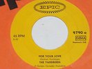 THE YARDBIRDS -For Your Love / Got To Hurry- 7