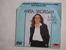 Anita Skorgan - Il faut danser la vie  - Eurovision 1979 = französische Version