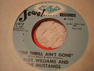 SOUL FUNK ALEX WILLIAMS & MUSTANGS MoonDust / The Thrill Ain't Gone JEWEL 812 M-