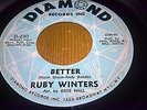 RUBY WINTERS - BETTER - ORIGINAL - DIAMOND RECORDS USA - D-230