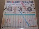 LUKAS FOSS Baroque Variations BACH/HANDEL/SCARLATTI - Nonesuch 71416-1 SEALED